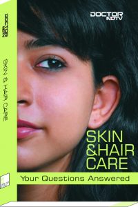 Skin and Hair Care - Your Questions Answered