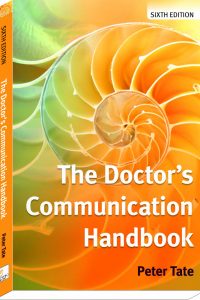 The Doctor's Communication Handbook (6th Edition.)