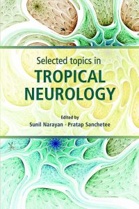 Selected topics in Tropical NEUROLOGY